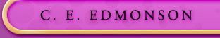 C. E. Edmonson